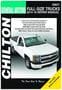 Chilton Chevrolet/GMC Silverado/Sierra, 14-16 1500, 15-16 2500-3500 Repair Manual
