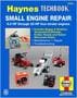Haynes Repair Manual; Small Engine; 5.5 HP To 20 HPRepair Manual