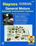 Haynes Repair Manual; GM; Automatic Transmission; OverhaulRepair Manual
