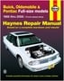 Haynes 85-05 Buick, Oldsmobile, Pontiac, Full Size, Front Wheel Drive Repair Manual