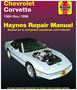 Haynes 84-96 Chevrolet Corvette Repair Manual