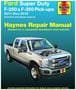 Haynes 11-16 Ford Super Duty F-250 And F-350 Pick-Ups Repair Manual