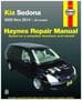 Haynes 02-14 Kia Sedona Repair Manual
