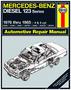 Haynes 76-85 Mercedes Benz Diesel 123 Repair Manual