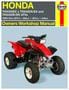 Haynes ATV Repair Manual; 1993 To 2006 Honda TRX300/400ATV Repair Manual