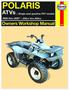 Haynes ATV Repair Manual; PolarisATV Repair Manual